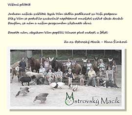 Poslala paní Hana Šimková za Ostravský Macík