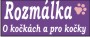 Ko�ka Rozm�lka - O ko�k�ch a pro ko�ky